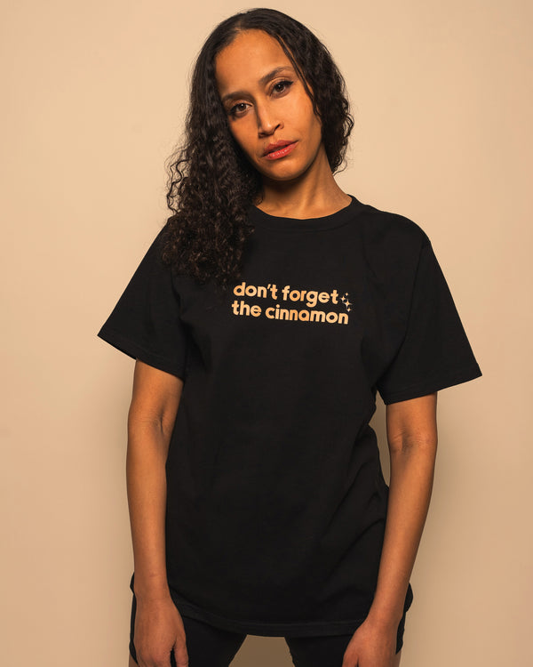 Don't Forget The Cinnamon Cropped Tee *Limited Edition*